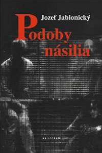 Podoby násilia 