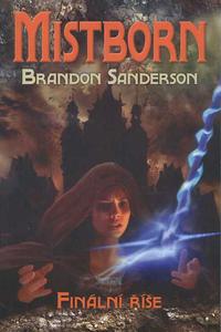 Mistborn 1 - Finální říše