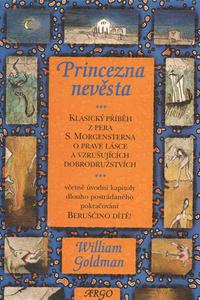 Princezna nevěsta - Klasický příběh z pera S. Morgensterna o pravé lásce