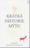 Krátká historie mýtu