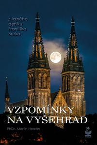 Vzpomínky na Vyšehrad