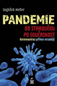 Pandemie od starověku po současnost