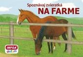 Spoznávaj zvieratká - Na farme