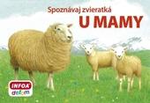 Spoznávaj zvieratká - U mamy