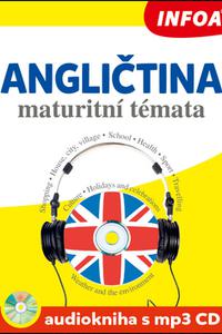 Angličtina maturitní témata - Audiokniha s mp3 CD 