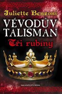 Vévodův talisman - Tři rubíny 