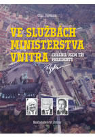 Ve službách Ministerstva vnitra