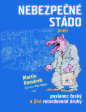 ​Nebezpečné stádo 