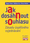 Jak dosáhnout souhlasu - Zásady úspěšného vyjednávání