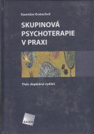 Skupinová psychoterapie v praxi   