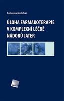 Úloha farmakoterapie v komplexní léčbě nádorů jater 