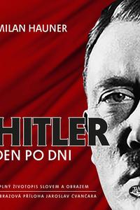 Hitler den po dni