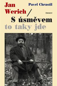 Jan Werich / S úsměvem to taky jde