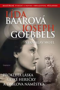 ​Lída Baarová a Joseph Goebbels - 2.vydání