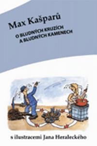 O bludných kruzích a bludných kamenech