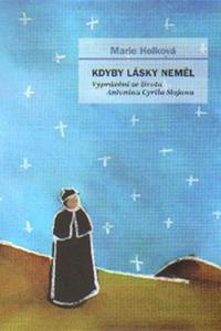 Kdyby lásky neměl 