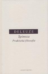 ​Spinoza - Praktická filosofie 