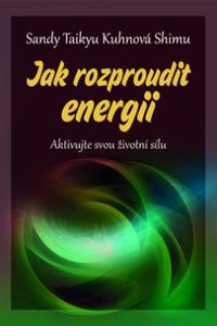 Jak rozproudit energii