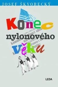 Konec nylonového věku