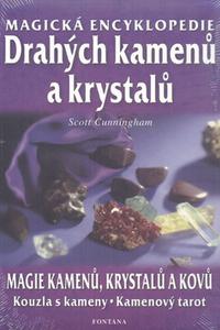 Magická encyklopedie drahých kamenů a krystalů 