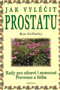 Jak vyléčit prostatu 