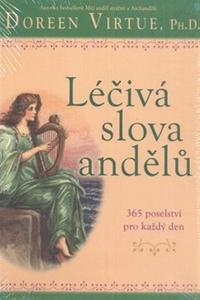 Léčivá slova andělů - 365 poselství pro každý den