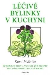 Léčivé bylinky v kuchyni