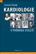 Kardiologie v průběhu staletí