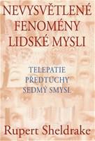 Nevysvětlitelné fenomény lidské mysli