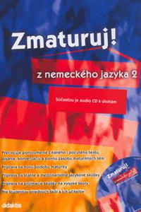 Zmaturuj z nemeckého jazyka 2