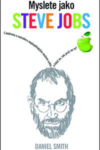 Myslete jako Steve Jobs