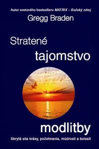 Stratené tajomstvo modlitby 