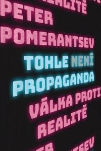 Tohle není propaganda