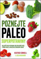 Poznejte paleo superpotraviny 