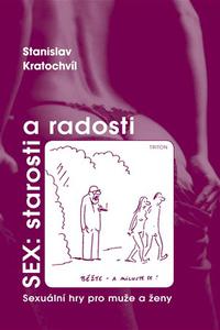 Sex - starosti a radosti