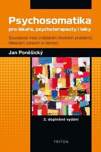 Psychosomatika pro lékaře, psychoterapeuty i laiky 