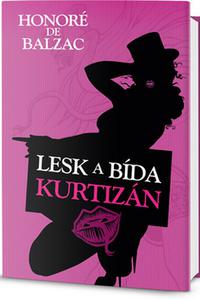 Lesk a bída kurtizán