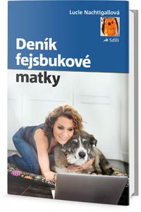 Deník fejsbukové matky