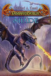 DragonRealm 12 - Shade