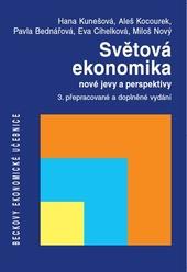 Světová ekonomika - Nové jevy a perspektivy