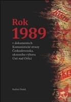 Rok 1989 v dokumentech Komunistické strany Československa, okresního výboru Ústí nad Orlici