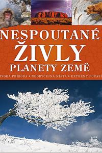 Nespoutané živly planety Země