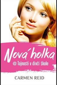 Nová holka @ Tajnosti v dívčí škole