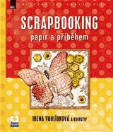 Scrapbooking - papír s příběhem