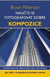 Naučte se fotografovat dobře - Kompozice