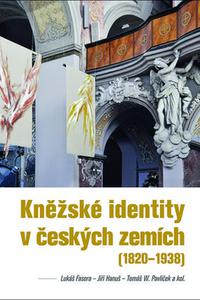 Kněžské identity v českých zemích (1820–1938)