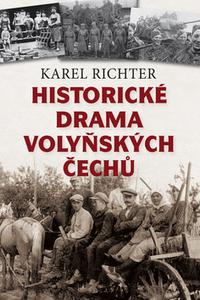 Historické drama volyňských Čechů