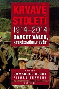 Krvavé století 1914-2014 