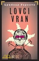 Lovci vran 