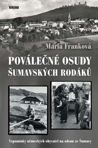 Poválečné osudy šumavských rodáků